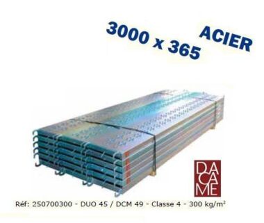 ÉCHAFAUDAGE DACAME PLANCHERS ACIER 3m x 0.36m POUR LOT DE FAÇADIER LOT DE 18 et 72 PLANCHERS
